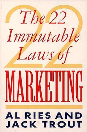 22 Immutable Laws of Marketing by JACK TROUT' 'AL RIES | HARPERCOLLINS