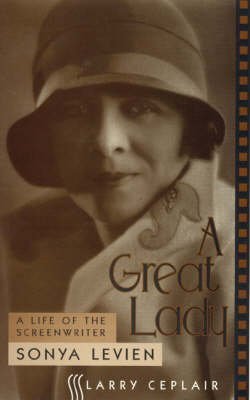 A Great Lady by Larry Ceplair | Scarecrow Press
