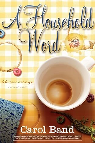 A Household Word by Carol Band | iUniverse