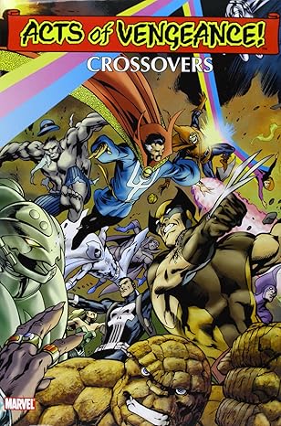 Acts of Vengeance Crossovers by Walter Simonson | Marvel Enterprises