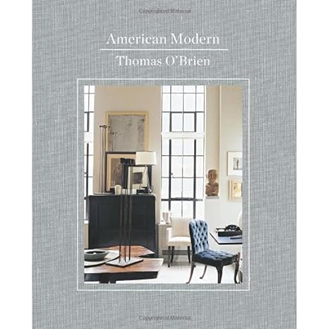 American Modern by Thomas O'Brien | Harry N. Abrams; 1st edition