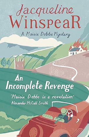 An Incomplete Revenge [Paperback] Jacqueline Winspear by Jacqueline Winspear | John Murray