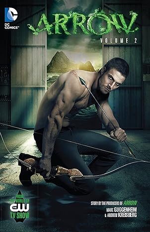 Arrow Vol. 2 by Various | DC Comics