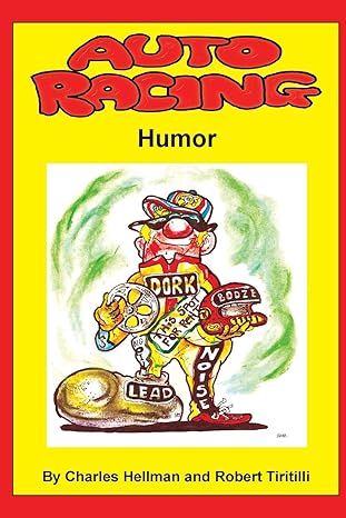 Auto Racing Humor (Sports Humor Books) by Charles S. Hellman | LuckySports