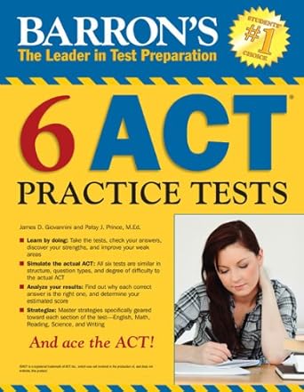 Barron's 6 Act Practice Tests: Barron's the Leader in Test Preparation by James D. Giovannini | Barrons Educational Series; First Edition