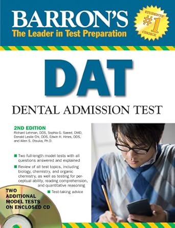 Barron's DAT: Dental Admissions Test by Richard Lehman D.D.S. | Barrons Educational Series; Second edition
