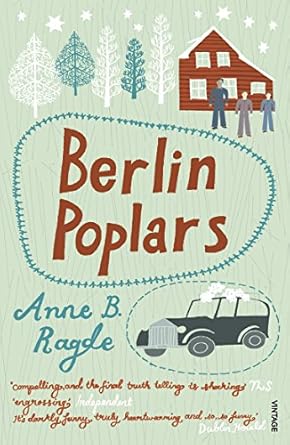 Berlin Poplars by Anne B Ragde | Vintage UK