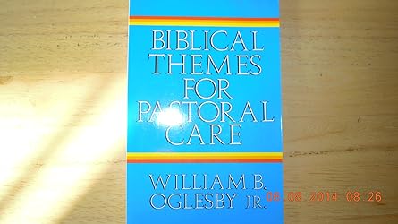 Bible Themes Past Care Paper by William Oglesby | Abingdon Press