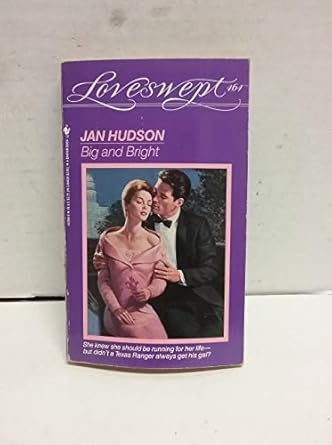 BIG AND BRIGHT (Loveswept) by Jan Hudson | Loveswept; First Edition