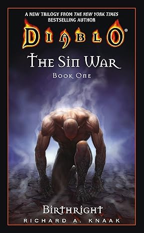 Birthright (Diablo: The Sin War, Book 1) by Richard A. Knaak | Pocket Star