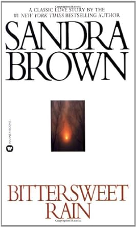 Bittersweet Rain by Sandra Brown | Warner; Reissue edition