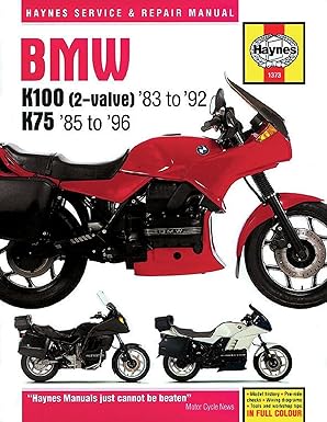 BMW K100 (2-valve) '83 to '92 & K75 '85 to '96 Service and Repair Mainual by John Haynes | Haynes Manuals N. America, Inc.
