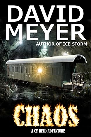 Chaos by David Meyer | Guerrilla Explorer Publishing