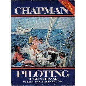 Chapman Piloting Seamanship Edition by E. S. Maloney | Motor Boating & Sailing Books; 53rd Edition