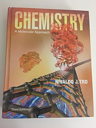 Chemistry: A Molecular Approach by Nivaldo J. Tro | Pearson