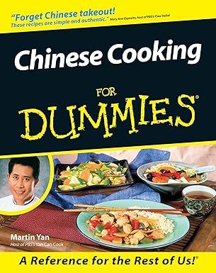 Chinese Cooking For Dummies by Martin Yan | For Dummies; 1st edition
