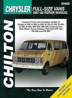 Chrysler Full-Size Vans, 1967-88 (Chilton Total Car Care Series Manuals) by Chilton | Cengage Learning; 1st edition