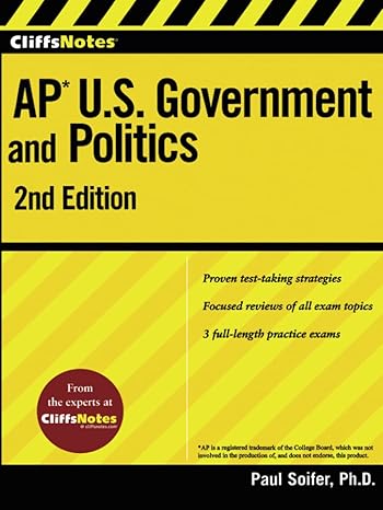 CliffsNotes AP U.S. Government and Politics 2nd Edition (Cliffs AP) by Paul Soifer | CliffsNotes; 2nd edition