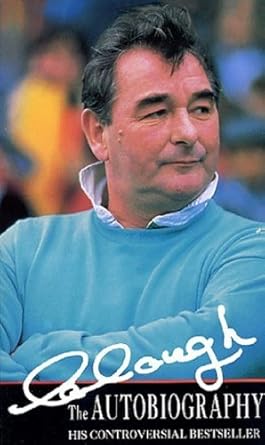 Clough: The Autobiography by Brian Clough | Transworld Publishers