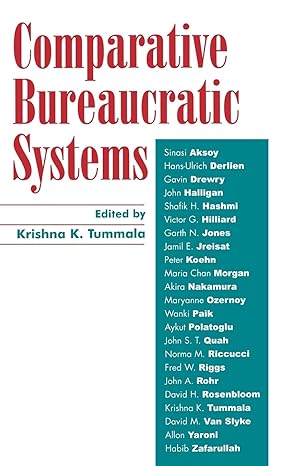Comparative Bureaucratic Systems by Krishna K. Tummala | Lexington Books