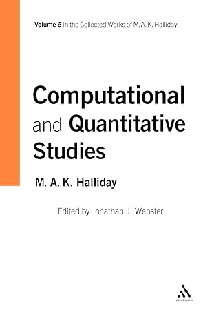 Computational and Quantitative Studies: Volume 6 (Collected Works of M.A.K. Halliday) by M.A.K. Halliday | Continuum; New edition