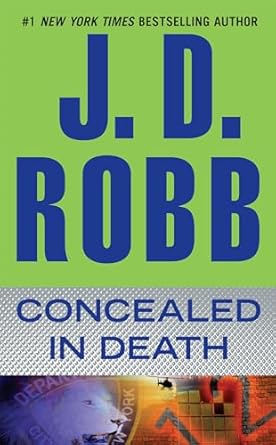 Concealed in Death by J. D. Robb | Berkley; Reissue edition