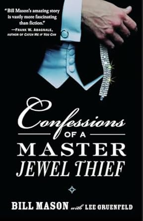 Confessions of a Master Jewel Thief by Bill Mason | Random House Publishing Group; Reprint edition