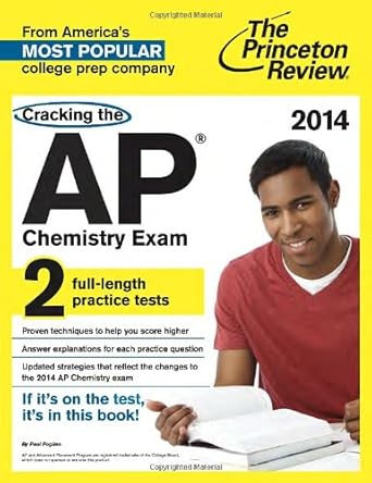 Cracking the AP Chemistry Exam, 2014 Edition (College Test Preparation) by Princeton Review | Princeton Review