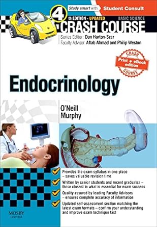 Crash Course Endocrinology: Updated Print + E-book Edition by Ronan O'Neill MBChB | Mosby Ltd.; 4th edition