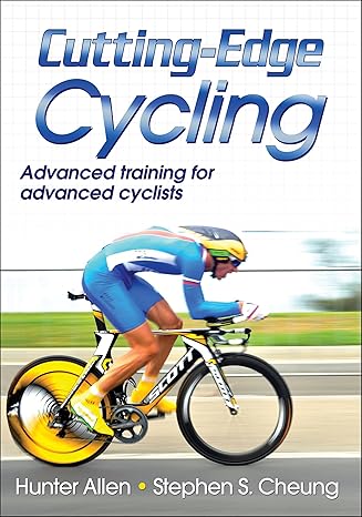 Cutting-Edge Cycling by Hunter Allen | Human Kinetics; First Edition