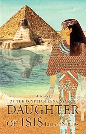 Daughter of Isis by Lilian Nirupa Penna | iUniverse; 0 edition