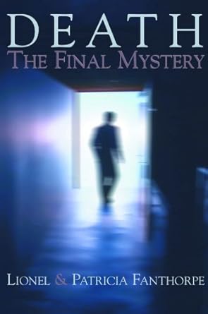Death: The Final Mystery (Mysteries and Secrets, 6) by Patricia Fanthorpe | Dundurn Press