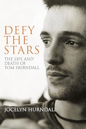 Defy the Stars: The Life and Death of Tom Hurndall by Jocelyn Hurndall | Bloomsbury Pub Ltd