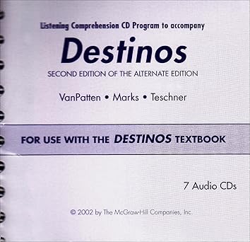 Destinos Listening Comprehension CD Program: For Use with the Destinos Textbook (Spanish Edition) by VanPatten | McGraw-Hill Humanities/Social Sciences/Languages