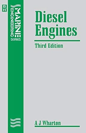 Diesel Engines (Marine Engineering Series) by A J WHARTON | Butterworth-Heinemann; 3rd edition