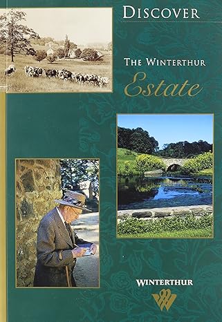 Discover the Winterthur Estate (Discover Winterthur) by Pauline Eversmann | Winterthur Museum; First Edition