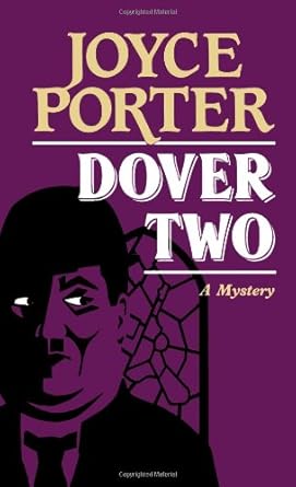 Dover Two by Joyce Porter | Foul Play Pr