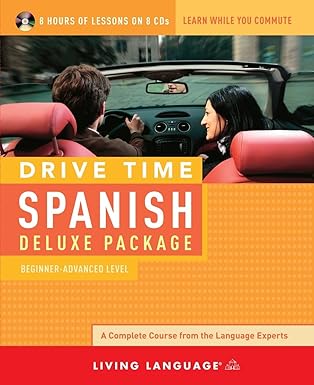 Drive Time Spanish: Beginner-Advanced Level by Living Language | Living Language