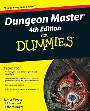 Dungeon Master For Dummies by James Wyatt | For Dummies; 4th edition