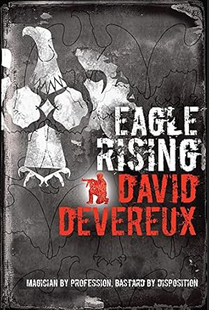 Eagle Rising by David Devereux | Gollancz