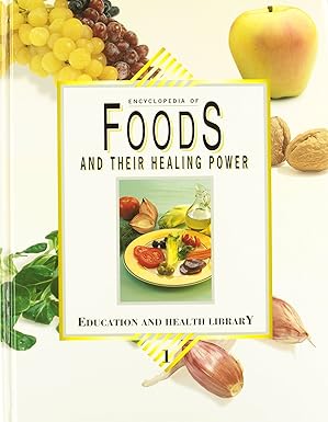 Encyclopedia of Foods and Their Healing Power (3 Volume Set) by Dr. Pamplona-Roger | Education and Health Library
