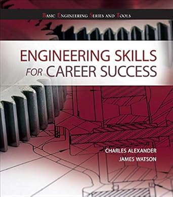 Engineering Skills for Career Success by Charles Alexander | McGraw-Hill Education; 1st edition