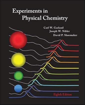 Experiments in Physical Chemistry by Carl Garland | McGraw-Hill Education