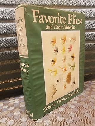 Favorite Flies and Their Histories by Mary Orvis Marbury | Wellfleet