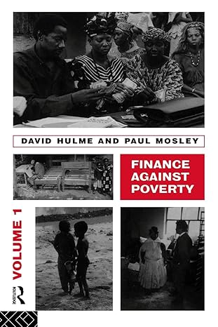 Finance Against Poverty Volume 1 by Hulme David | Routledge; 1st edition