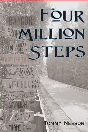 Four Million Steps: From Maine to Florida and the Memories In Between by Tommy Neeson | Four Million Steps