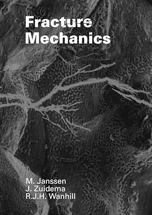 Fracture Mechanics by M. Janssen | VSSD