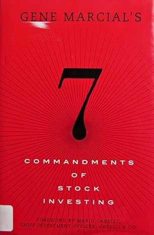 Gene Marcial's 7 Commandments of Stock Investing by Gene G. Marcial | Ft Pr; 1st edition