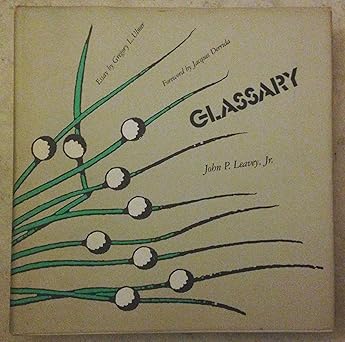 Glassary by John P. Leavey Jr. | Univ of Nebraska Pr