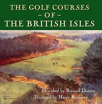 Golf Courses of the British Isles by Bernard Darwin | Konecky & Konecky